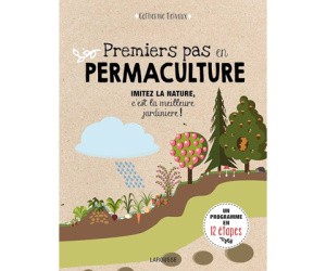 1ERS PAS EN PERMACULTURE